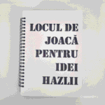Locul de joaca pentru idei hazlii